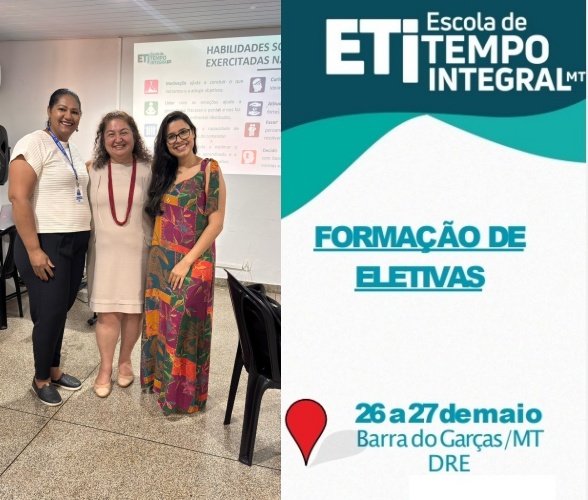 SEDUC-MT promove formação em eletivas para escolas de tempo integral em Barra do Garças